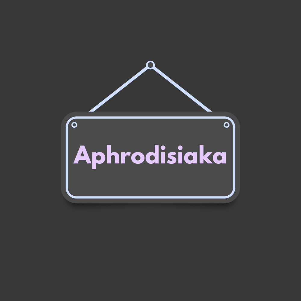 Aphrodisiaka