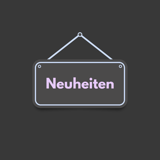 Neuheiten