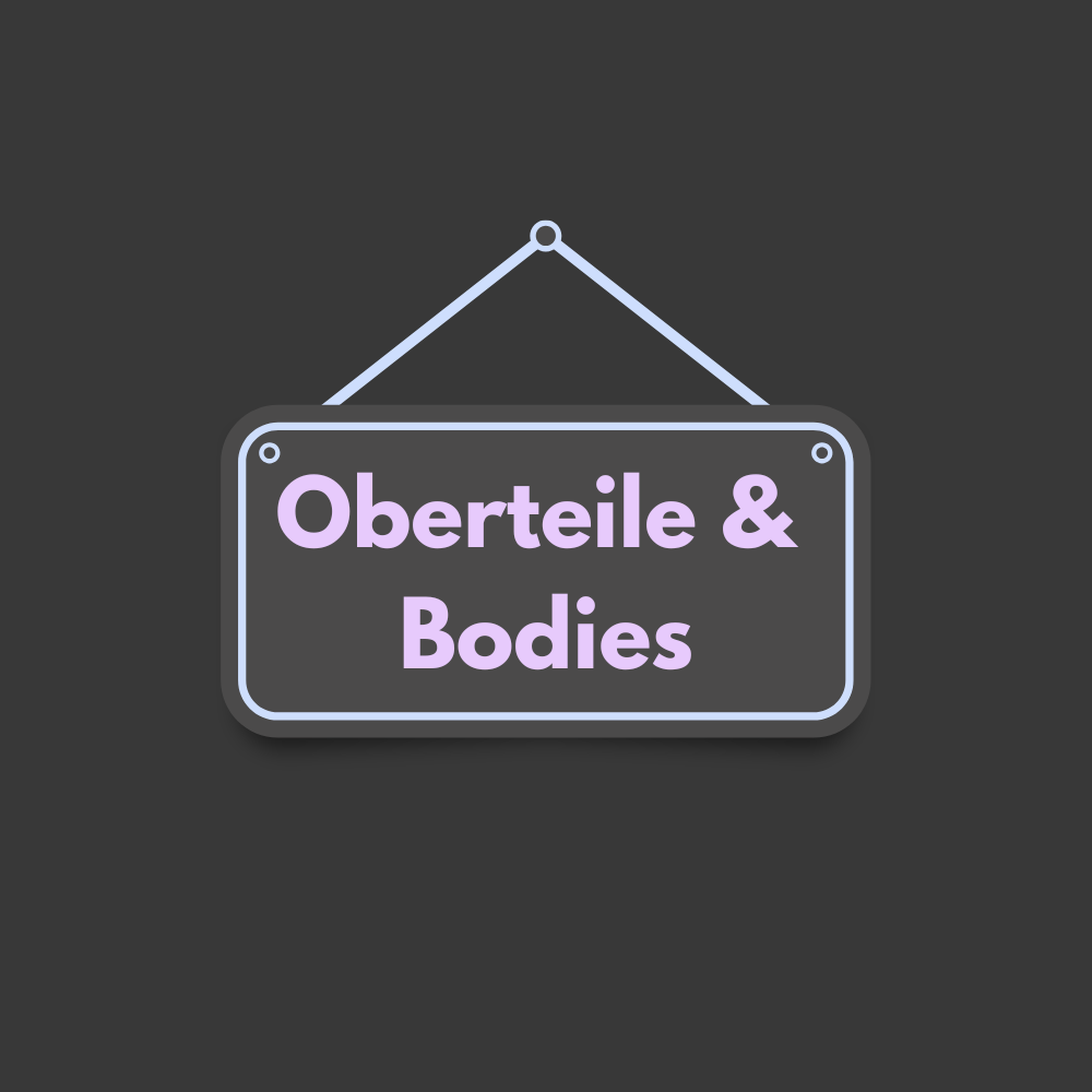 Oberteile & Bodys