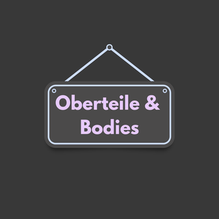 Oberteile & Bodys