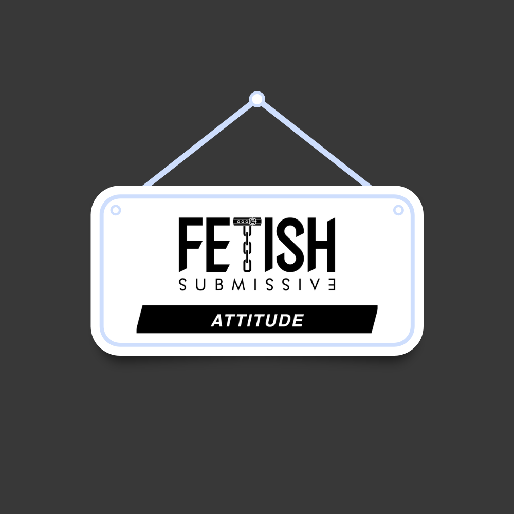Fetish Attitude