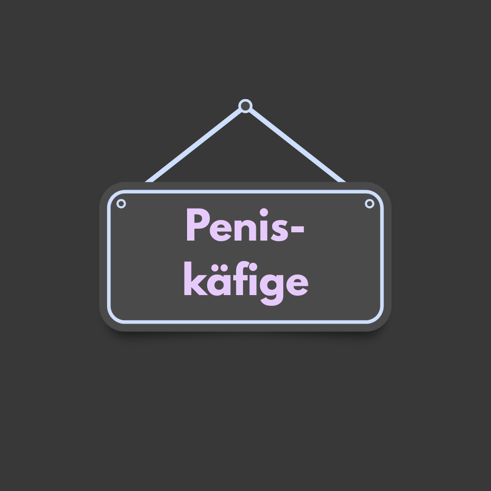 Peniskäfige