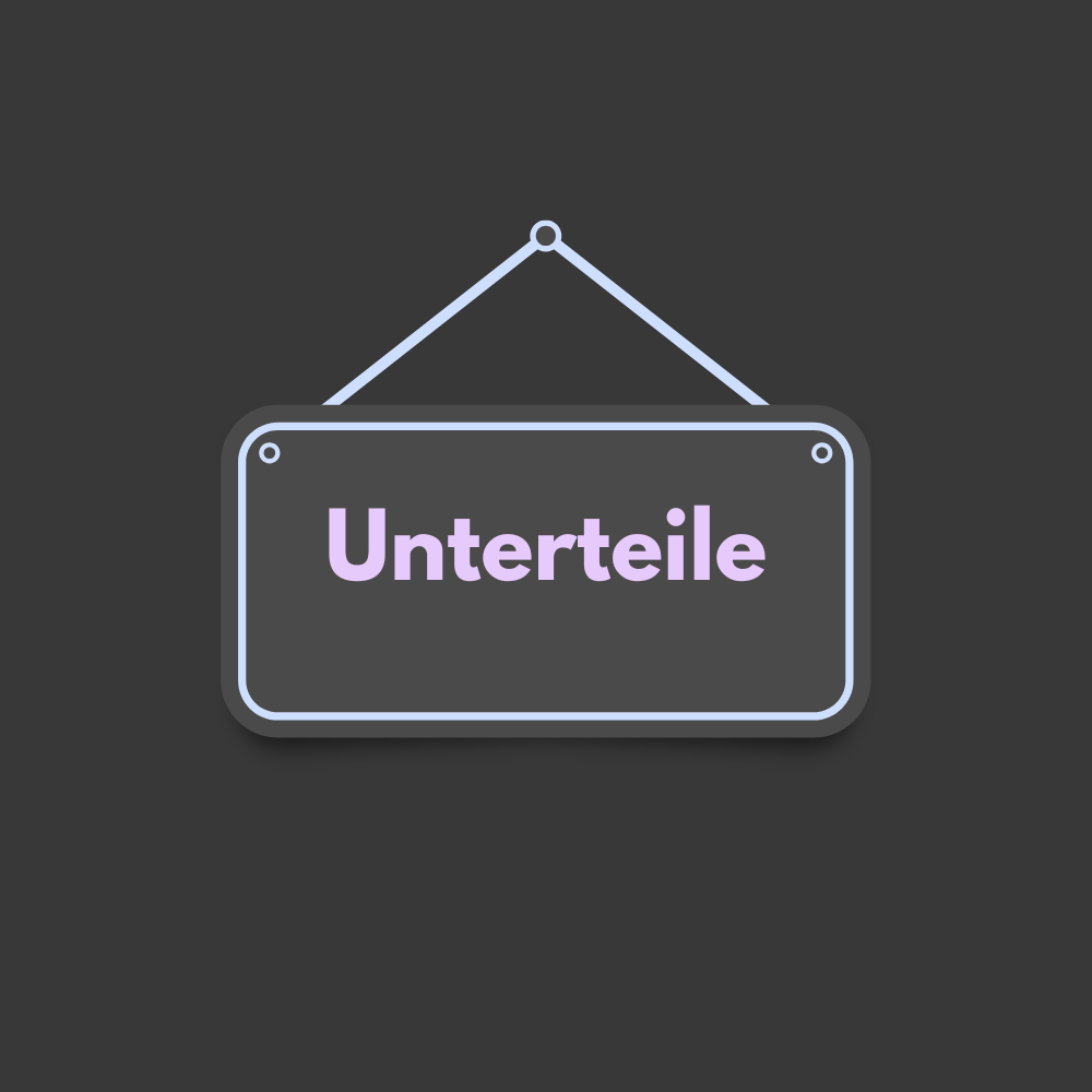 Unterteile