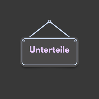 Unterteile