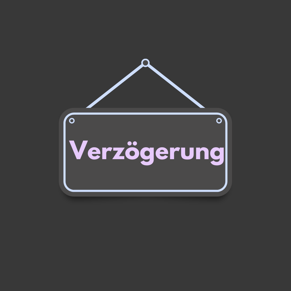 Verzögerung