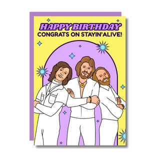 Geburtstagskarte „Congrats On Stayin' Alive“ – Humorvolle Happy Birthday Grußkarte im A6-Format