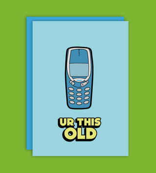 Geburtstagskarte „Ur Old“ – Witzige Grußkarte für alle mit Humor im A6-Format