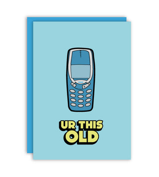 Geburtstagskarte „Ur Old“ – Witzige Grußkarte für alle mit Humor im A6-Format