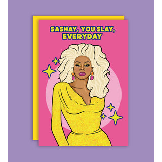 RuPaul Sashay You Slay Everyday Grußkarte by Studio Soph