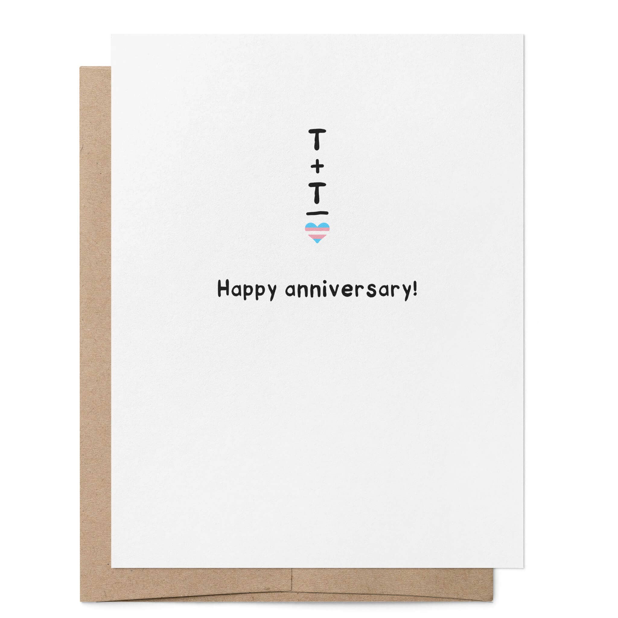 Trans Plus Trans Equals Love LGBTQ+ Anniversary Card