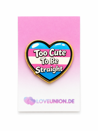 Exklusiver Trans-Pride Herz Pin „Too cute to be straight“ – Gold-Edition - Love-Union.de